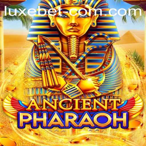 Exploring the Thrilling World of AncientPharaoh and the Luxe Bet Feature