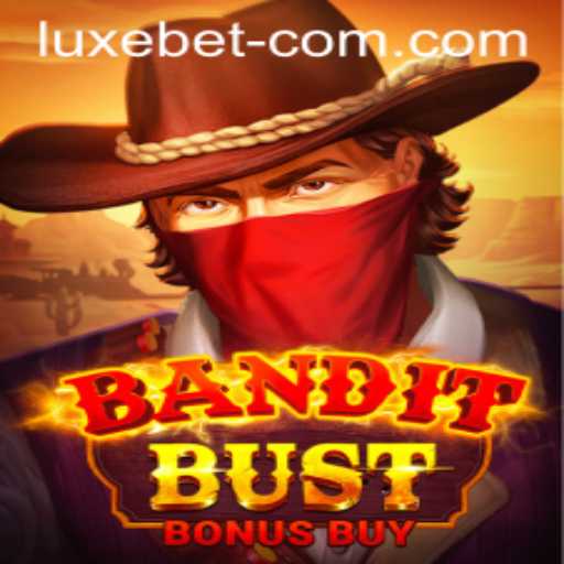 BanditBustBonusBuy: A Luxurious Adventure in Gaming