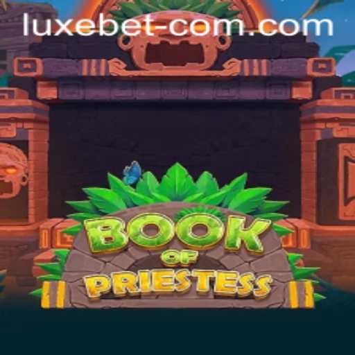 Discover the Mystical World of BookOfPriestess: Unveiling Luxe Bets
